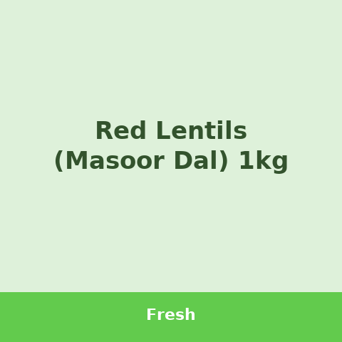 Red Lentils (Masoor Dal) 1kg