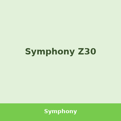 Symphony Z30